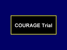 COURAGE Trial