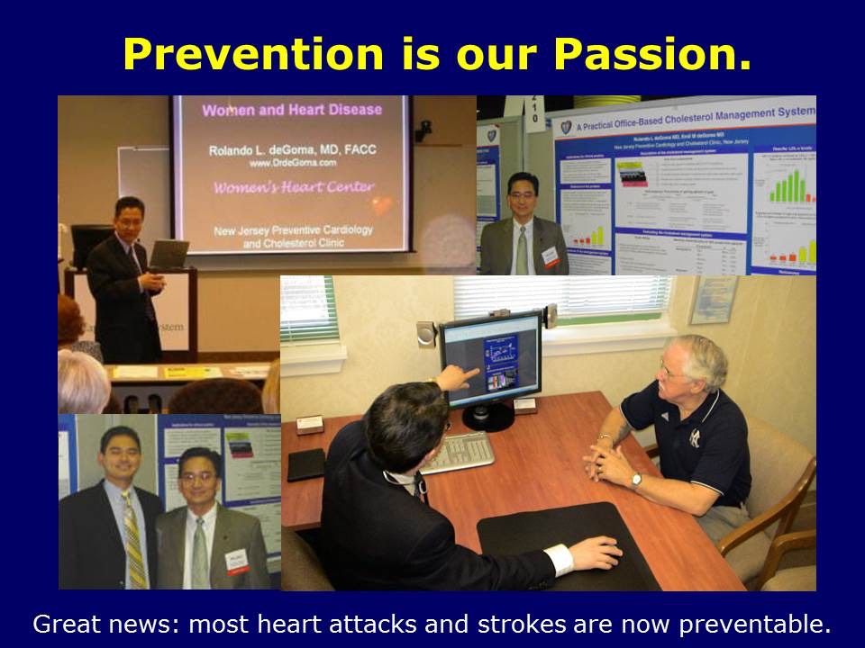 Heart attack and stroke prevention is our passion.